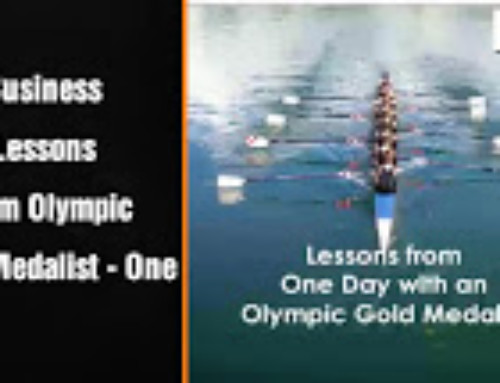 Business Lessons From Olympic Gold Medalist – One